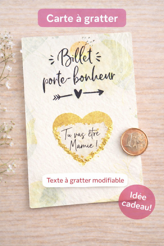 Carte à gratter personnalisable - Billet porte bonheur pour annonce surprise - idée cadeau originale